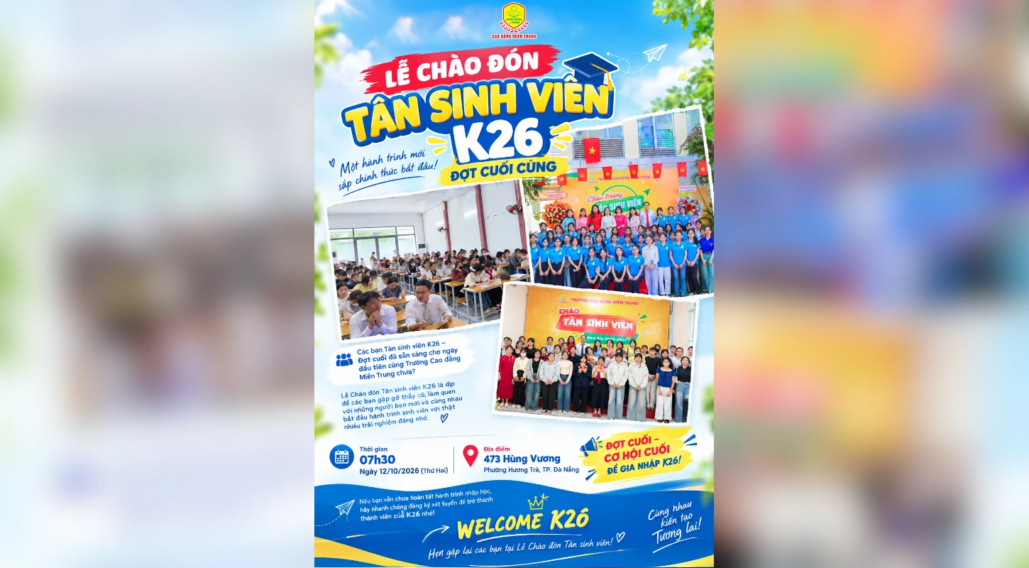 TRƯỜNG CAO ĐẲNG MIỀN TRUNG CHUẨN BỊ CHÀO ĐÓN TÂN SINH VIÊN K26 – ĐỢT CUỐI | Trường Cao Đẳng Miền Trung