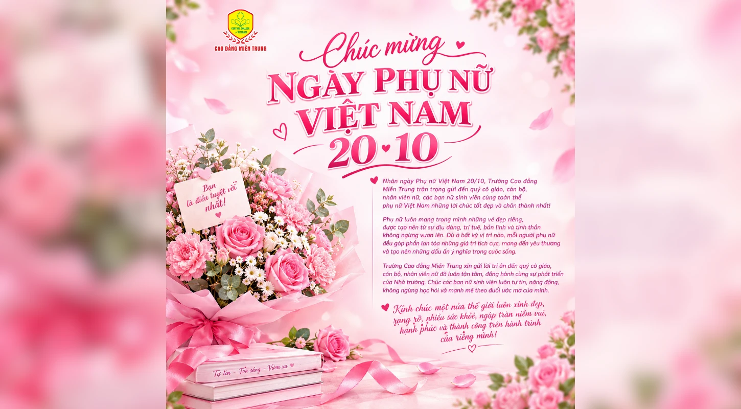 TRƯỜNG CAO ĐẲNG MIỀN TRUNG CHÚC MỪNG NGÀY PHỤ NỮ VIỆT NAM 20/10 | Trường Cao Đẳng Miền Trung